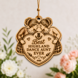 Best Highland Dance Aunt Ever Wooden Keepsake (Girl & Aunt)