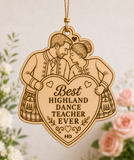 Best Highland Dance Teacher Ever Wooden Keepsake (Boy & Girl)
