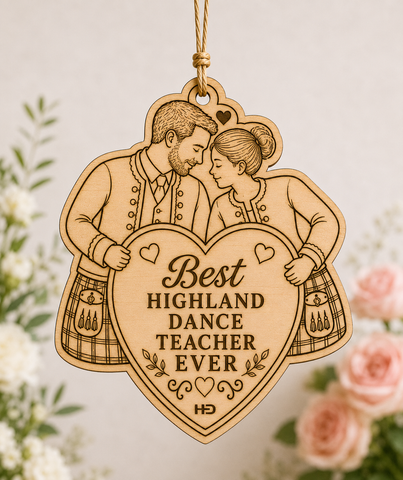 Best Highland Dance Teacher Ever Wooden Keepsake (Boy & Girl)