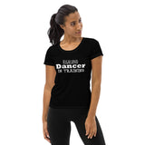 Dancer in Training Women's Athletic T-shirt - FREE p&p Worldwide