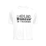 Highland Dancer in Training Youth Crew Neck T-Shirt - FREE p&p Worldwide