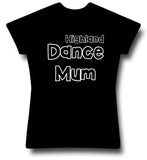 Highland Dance Mum T-shirt
