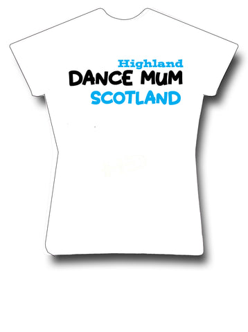 Highland Dance Mum Scotland
