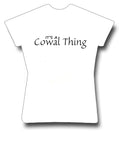 Its a Cowal Thing