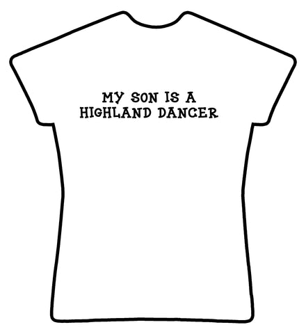 My Son is a Highland Dancer
