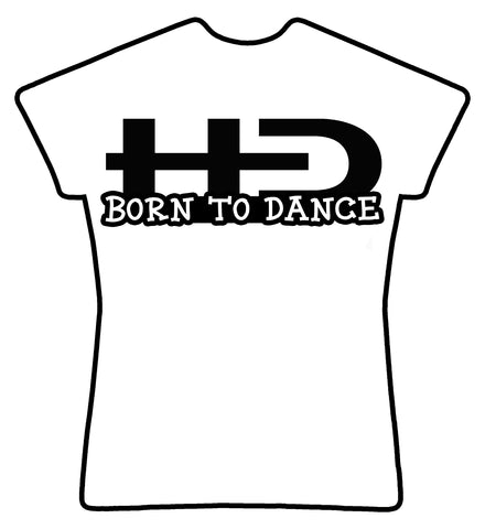HD Born to Dance tee