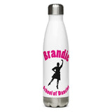 Brandie School of Dancing Stainless Steel Water Bottle
