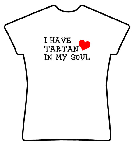 I have tartan in my soul